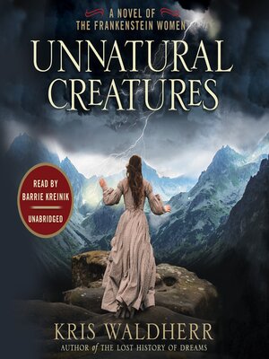 cover image of Unnatural Creatures
